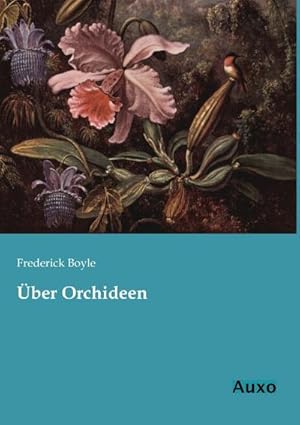 Imagen del vendedor de ber Orchideen a la venta por BuchWeltWeit Ludwig Meier e.K.