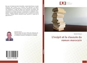 Seller image for L'incipit et la clausule du roman marocain for sale by BuchWeltWeit Ludwig Meier e.K.