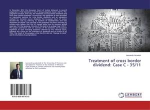 Seller image for Treatment of cross border dividend: Case C - 35/11 for sale by BuchWeltWeit Ludwig Meier e.K.