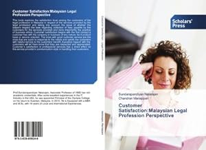 Seller image for Customer Satisfaction:Malaysian Legal Profession Perspective for sale by BuchWeltWeit Ludwig Meier e.K.