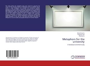 Imagen del vendedor de Metaphors for the university a la venta por BuchWeltWeit Ludwig Meier e.K.