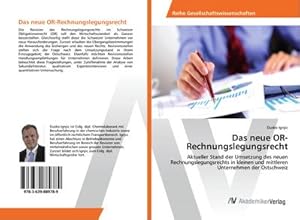 Imagen del vendedor de Das neue OR-Rechnungslegungsrecht a la venta por BuchWeltWeit Ludwig Meier e.K.