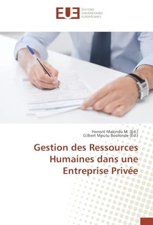 Seller image for Gestion des Ressources Humaines dans une Entreprise Prive for sale by BuchWeltWeit Ludwig Meier e.K.