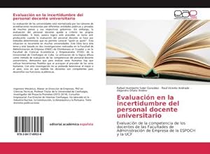 Imagen del vendedor de Evaluacin en la incertidumbre del personal docente universitario a la venta por BuchWeltWeit Ludwig Meier e.K.