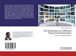 Seller image for 3-D Animation for Effective Visual Communication for sale by BuchWeltWeit Ludwig Meier e.K.