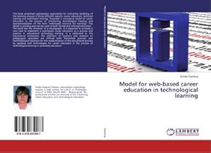 Immagine del venditore per Model for web-based career education in technological learning venduto da BuchWeltWeit Ludwig Meier e.K.