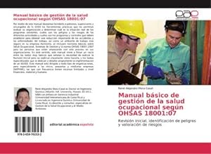 Imagen del vendedor de Manual bsico de gestin de la salud ocupacional segn OHSAS 18001:07 a la venta por BuchWeltWeit Ludwig Meier e.K.