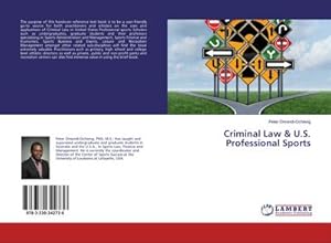 Imagen del vendedor de Criminal Law & U.S. Professional Sports a la venta por BuchWeltWeit Ludwig Meier e.K.