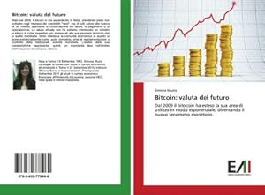 Immagine del venditore per Bitcoin: valuta del futuro venduto da BuchWeltWeit Ludwig Meier e.K.