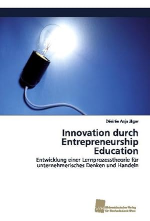 Seller image for Innovation durch Entrepreneurship Education for sale by BuchWeltWeit Ludwig Meier e.K.