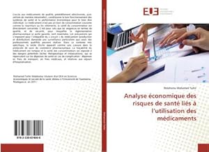 Image du vendeur pour Analyse conomique des risques de sant lis  lutilisation des mdicaments mis en vente par BuchWeltWeit Ludwig Meier e.K.