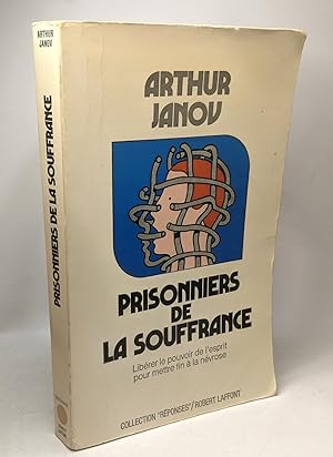 Prisonniers de la souffrance