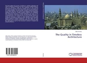 Seller image for The Quality in Timeless Architecture for sale by BuchWeltWeit Ludwig Meier e.K.