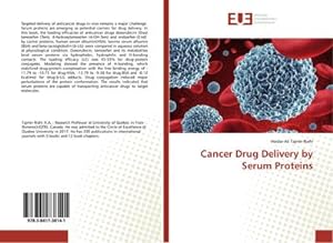 Seller image for Cancer Drug Delivery by Serum Proteins for sale by BuchWeltWeit Ludwig Meier e.K.