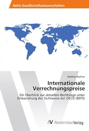 Imagen del vendedor de Internationale Verrechnungspreise a la venta por BuchWeltWeit Ludwig Meier e.K.