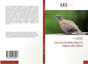 Seller image for Les tourterelles dans la rgion des Ziban for sale by BuchWeltWeit Ludwig Meier e.K.