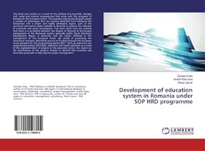 Bild des Verkufers fr Development of education system in Romania under SOP HRD programme zum Verkauf von BuchWeltWeit Ludwig Meier e.K.