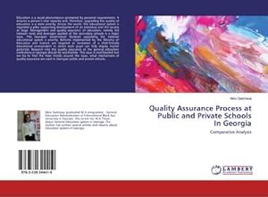 Imagen del vendedor de Quality Assurance Process at Public and Private Schools In Georgia a la venta por BuchWeltWeit Ludwig Meier e.K.