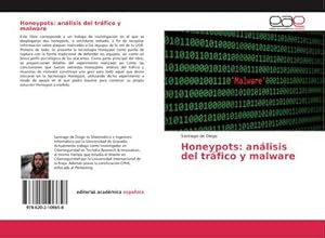 Immagine del venditore per Honeypots: anlisis del trfico y malware venduto da BuchWeltWeit Ludwig Meier e.K.