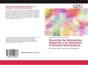 Bild des Verkufers fr Docente de Educacin Especial y la Inclusin: Contexto Venezolano zum Verkauf von BuchWeltWeit Ludwig Meier e.K.