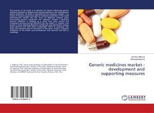 Imagen del vendedor de Generic medicines market - development and supporting measures a la venta por BuchWeltWeit Ludwig Meier e.K.