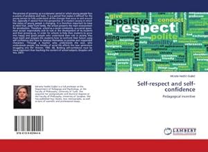 Seller image for Self-respect and self-confidence for sale by BuchWeltWeit Ludwig Meier e.K.