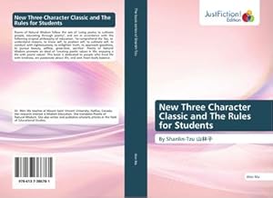 Seller image for New Three Character Classic and The Rules for Students for sale by BuchWeltWeit Ludwig Meier e.K.