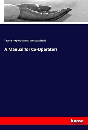 Seller image for A Manual for Co-Operators for sale by BuchWeltWeit Ludwig Meier e.K.