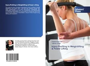 Bild des Verkufers fr Injury Profiling in Weightlifting & Power Lifting zum Verkauf von BuchWeltWeit Ludwig Meier e.K.