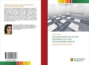 Seller image for Procedimentos de ensino utilizados em uma Universidade Federal for sale by BuchWeltWeit Ludwig Meier e.K.