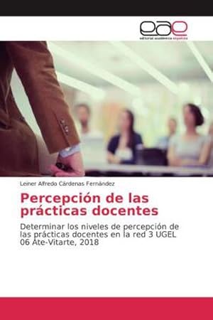 Seller image for Percepci�n de las pr�cticas docentes for sale by BuchWeltWeit Ludwig Meier e.K.