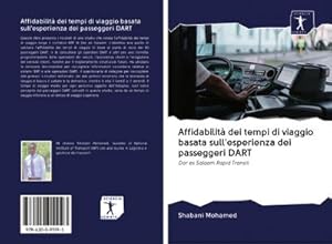 Immagine del venditore per Affidabilit dei tempi di viaggio basata sull'esperienza dei passeggeri DART venduto da BuchWeltWeit Ludwig Meier e.K.