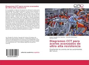 Immagine del venditore per Diagramas CCT para aceros avanzados de ultra alta resistencia venduto da BuchWeltWeit Ludwig Meier e.K.