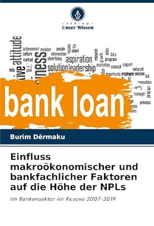 Seller image for Einfluss makrokonomischer und bankfachlicher Faktoren auf die Hhe der NPLs for sale by BuchWeltWeit Ludwig Meier e.K.
