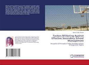 Seller image for Factors Militating Against Effective Secondary School Management for sale by BuchWeltWeit Ludwig Meier e.K.