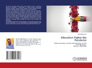 Immagine del venditore per Education Fights the Pandemic venduto da BuchWeltWeit Ludwig Meier e.K.