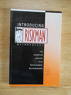 Seller image for Introducing Riskman: The European Project Risk Management Methodology for sale by Stillwaters Environmental Ctr of the Great Peninsula Conservancy