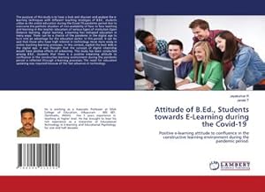 Immagine del venditore per Attitude of B.Ed., Students towards E-Learning during the Covid-19 venduto da BuchWeltWeit Ludwig Meier e.K.