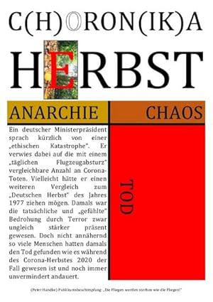 Immagine del venditore per C(H)ORON(IK)A HERBST [ANARCHIE | CHAOS | TOD] venduto da BuchWeltWeit Ludwig Meier e.K.