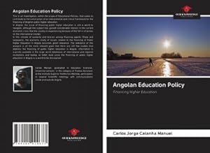 Immagine del venditore per Angolan Education Policy venduto da BuchWeltWeit Ludwig Meier e.K.