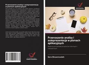 Seller image for Przenoszenie analizy i autoprezentacja w pismach aplikacyjnych for sale by BuchWeltWeit Ludwig Meier e.K.