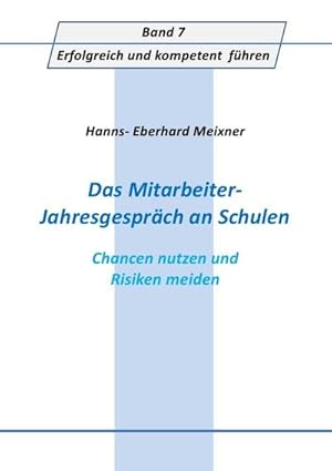 Imagen del vendedor de Das Mitarbeiter- Jahresgesprch an Schulen a la venta por BuchWeltWeit Ludwig Meier e.K.