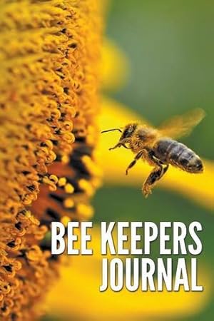 Seller image for Bee Keepers Journal [No Binding ] for sale by booksXpress