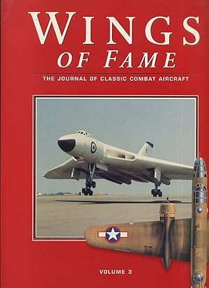 Wings of Fame: The Journal of Classic Combat Aircraft, Volume 3