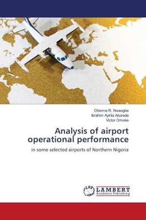 Seller image for Analysis of airport operational performance for sale by BuchWeltWeit Ludwig Meier e.K.