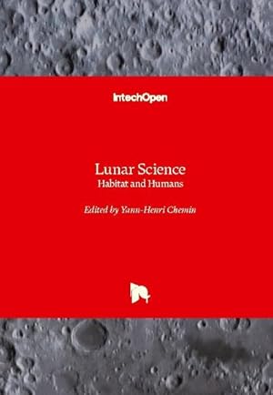 Image du vendeur pour Lunar Science mis en vente par BuchWeltWeit Ludwig Meier e.K.