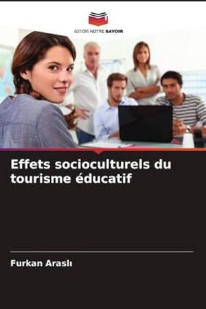 Seller image for Effets socioculturels du tourisme ducatif for sale by BuchWeltWeit Ludwig Meier e.K.