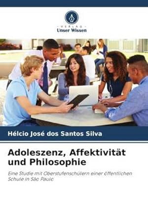 Immagine del venditore per Adoleszenz, Affektivitt und Philosophie venduto da BuchWeltWeit Ludwig Meier e.K.