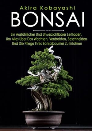 Seller image for BONSAI for sale by BuchWeltWeit Ludwig Meier e.K.