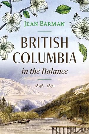 Seller image for British Columbia in the Balance (Hardcover) for sale by CitiRetail
